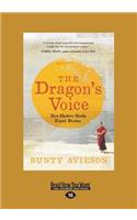 The Dragon's Voice (Large Print 16pt)