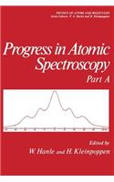 Progress in Atomic Spectroscopy: Part a
