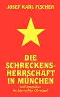 Schreckensherrschaft in München