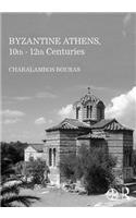 Byzantine Athens, 10th - 12th Centuries