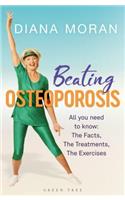 Beating Osteoporosis