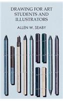Drawing for Art Students and Illustrators