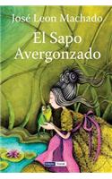 El Sapo Avergonzado: Cuentos Para Ninos: (Spanish)