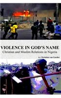 Violence In God's Name