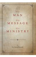Man, the Message, the Ministry