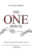 One Who Is