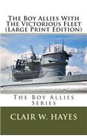 The Boy Allies with the Victorious Fleet: (English)