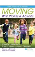 Moving With Words & Actions