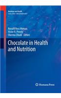 Chocolate in Health and Nutrition