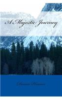 A Majestic Journey