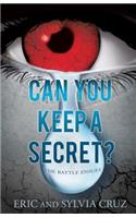 Can You Keep A Secret?