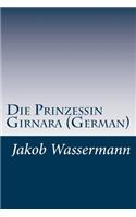 Die Prinzessin Girnara (German)