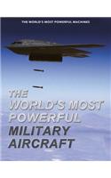 World's Most Powerful Military Aircraft