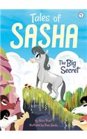 Tales of Sasha 1: The Big Secret