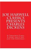 Joe Harwell Classics Presents Charles Dickens A Christmas Carol