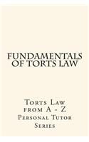 Fundamentals Of Torts Law