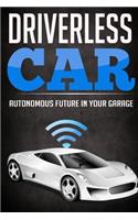 Driverless Car