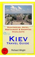 Kiev Travel Guide