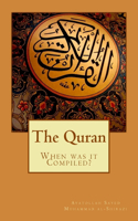 Quran When was it Compiled?