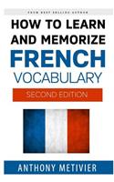 How to Learn and Memorize French Vocabulary