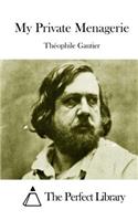 My Private Menagerie: (English)