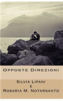 Opposte direzioni