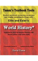 Ellis & Esler's World History (Pearson/Prentice Hall 2013) Student Workbook
