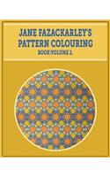 Jane Fazackarley's Pattern Colouring Book: Volume 2