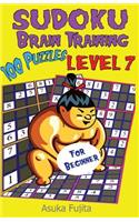 Sudoku: Brain Training Level 7: 100 Easy Sudoku Puzzles For Beginner