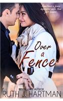 Over a Fence