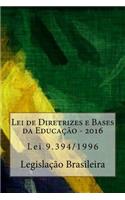 Lei de Diretrizes E Bases Da Educacao: 2016