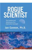 Rogue Scientist