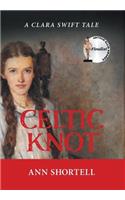 Celtic Knot: A Clara Swift Tale