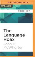 Language Hoax