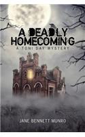 A Deadly Homecoming