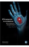Mesmeric revelation/Révélation magnétique: (Bilingual edition/édition bilingue)(English)