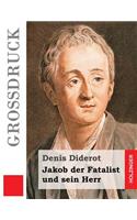Jakob der Fatalist und sein Herr