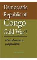 Democratic Republic of Congo Gold War