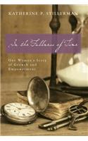 In the Fullness of Time