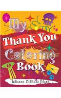 My Thank You Coloring Book