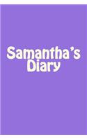 Samantha's Diary: A 6 x 9 Blank Notebook