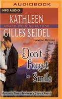 Don't Forget to Smile