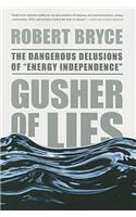 Gusher of Lies