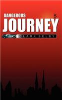 Dangerous Journey
