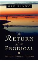 The Return of the Prodigal