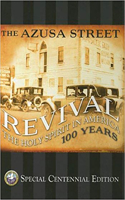 Azusa Street Centennial