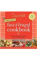 Busy People's Fast and Frugal Cookbook