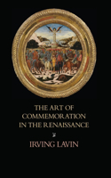 Art of Commemoration in the Renaissance