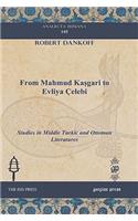 From Mahmud Kasgari to Evliya Celebi