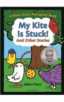 My Kite Is Stuck! and Other Stories